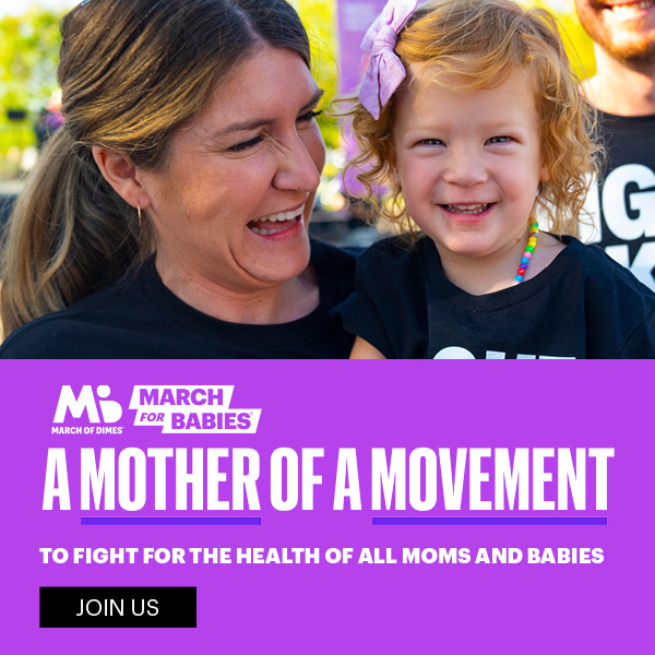 MARCH FOR BABIES: A MOTHER OF A MOVEMENT